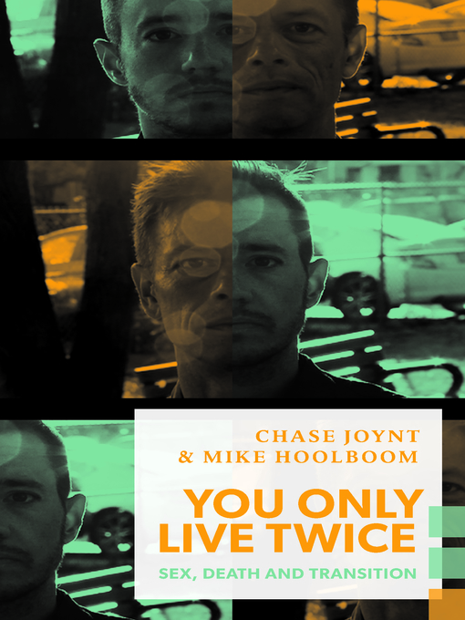 Détails du titre pour You Only Live Twice par Chase  Joynt - Liste d'attente